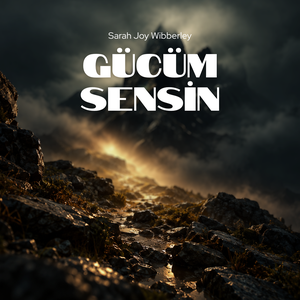 Gücüm Sensin